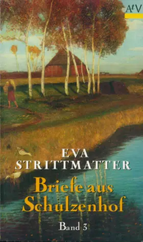 Strittmatter |  Briefe aus Schulzenhof III | Buch |  Sack Fachmedien