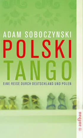Soboczynski |  Polski Tango | Buch |  Sack Fachmedien
