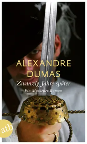 Dumas |  Zwanzig Jahre später | Buch |  Sack Fachmedien