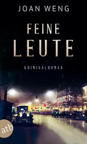 Weng |  Feine Leute | Buch |  Sack Fachmedien