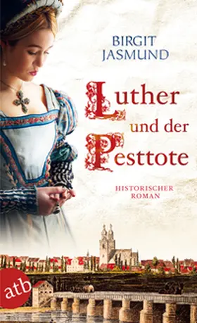 Jasmund |  Luther und der Pesttote | Buch |  Sack Fachmedien