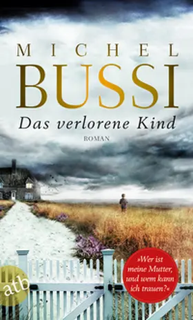 Bussi | Das verlorene Kind | Buch | 978-3-7466-3410-4 | www2.sack.de
