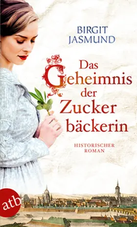 Jasmund |  Das Geheimnis der Zuckerbäckerin | Buch |  Sack Fachmedien