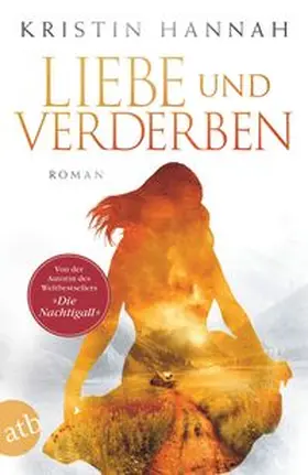 Hannah | Liebe und Verderben | Buch | 978-3-7466-3576-7 | www2.sack.de