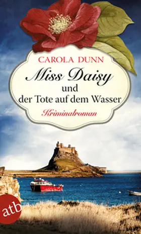 Dunn | Miss Daisy und der Tote auf dem Wasser | Buch | 978-3-7466-3614-6 | sack.de