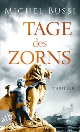 Bussi |  Tage des Zorns | Buch |  Sack Fachmedien