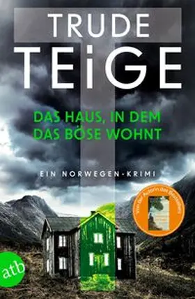 Teige |  Das Haus, in dem das Böse wohnt | Buch |  Sack Fachmedien