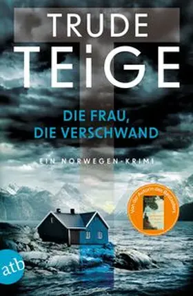 Teige |  Die Frau, die verschwand | Buch |  Sack Fachmedien