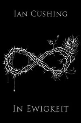 Cushing |  In Ewigkeit | Buch |  Sack Fachmedien