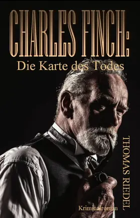 Riedel |  Charles Finch: Die Karte des Todes | eBook | Sack Fachmedien