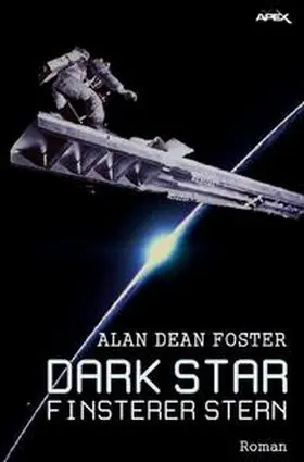 Foster |  DARK STAR - FINSTERER STERN | Buch |  Sack Fachmedien