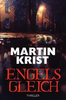 Krist |  Kommissar Kalkbrenner / Engelsgleich | Buch |  Sack Fachmedien