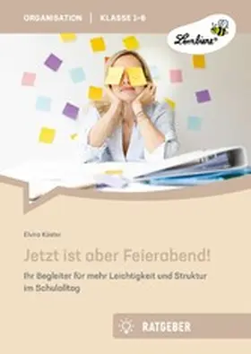 Küster | Jetzt ist aber Feierabend | E-Book | www2.sack.de