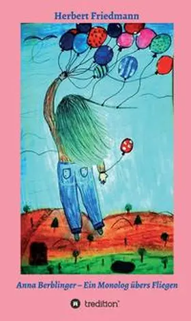 Friedmann |  Anna Berblinger | Buch |  Sack Fachmedien