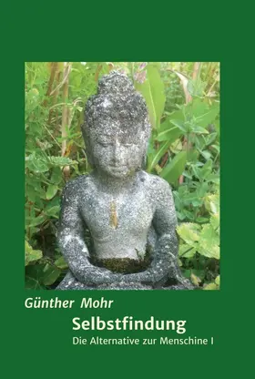 Mohr |  Selbstfindung | Buch |  Sack Fachmedien