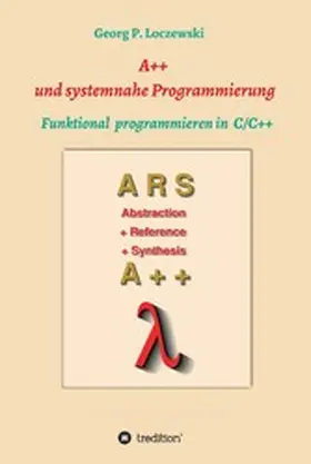 Loczewski |  A++ und systemnahe Programmiersprachen | eBook | Sack Fachmedien