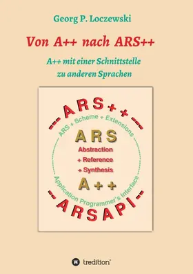 Loczewski | Von A++ nach ARS++ | Buch | 978-3-7469-3643-7 | www2.sack.de