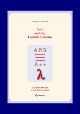 Loczewski |  A++ and the Lambda Calculus | eBook | Sack Fachmedien