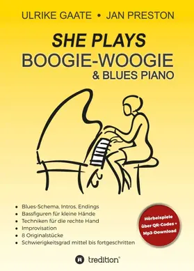 Preston / Gaate |  SHE Plays Boogie-Woogie  &  Blues Piano | Buch |  Sack Fachmedien
