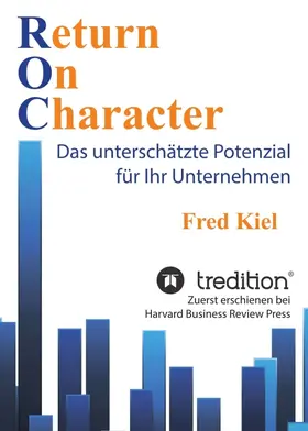 Kiel |  Return On Charakter | Buch |  Sack Fachmedien