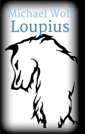 Wolf |  Loupius | Buch |  Sack Fachmedien