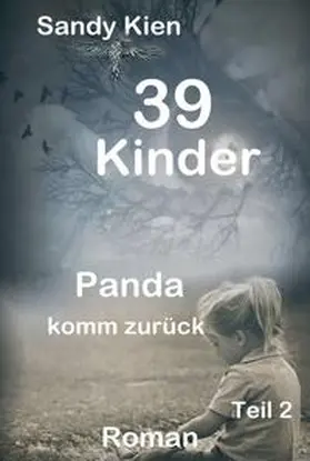 Kien |  39 Kinder | Buch |  Sack Fachmedien