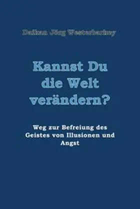 Westerbarkey | Kannst Du die Welt verändern? | E-Book | sack.de