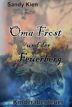 Kien |  Oma Frost | Buch |  Sack Fachmedien