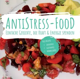 Böcker |  ANTISTRESS-FOOD | Buch |  Sack Fachmedien