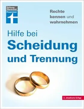 Bohnenkamp |  Hilfe bei Scheidung und TrennungHilfe bei Scheidung und Trennung - Scheidungsverfahren und Kosten - Irrtümer vermeiden - Finanzfragen klären - Mit verschiedenen Fallbeispielen | eBook | Sack Fachmedien