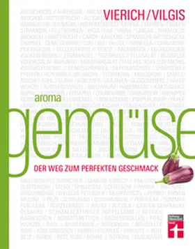 Vilgis / Vierich / Warentest | Aroma Gemüse | E-Book | sack.de