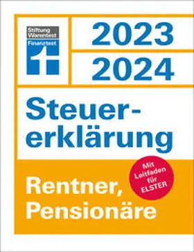 Reuß / Pohlmann |  Steuererklärung 2023/2024 - Rentner, Pensionäre | Buch |  Sack Fachmedien