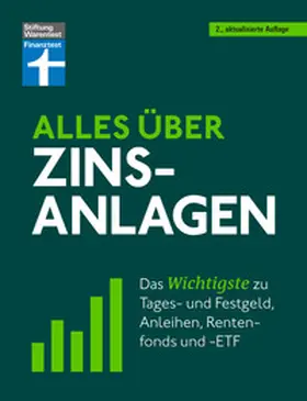 Kühn |  Alles über Zinsanlagen - von den ersten Schritten der Geldanlage bis zur finalen Strategie - mit nützlichen Checklisten | eBook | Sack Fachmedien