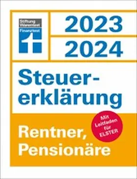 Reuß / Pohlmann |  Steuererklärung 2023/2024 für Rentner und Pensionäre - Steuern sparen leicht gemacht, mit praktischen Beispielen und Steuertipps | eBook | Sack Fachmedien