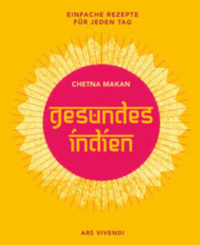 Makan | Gesundes Indien | Buch | 978-3-7472-0079-7 | www2.sack.de