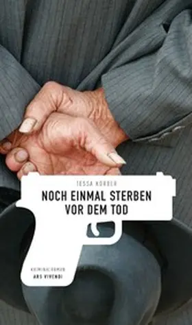 Korber |  Noch einmal sterben vor dem Tod | eBook | Sack Fachmedien
