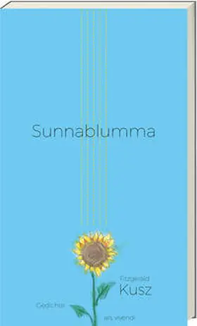 Kusz |  Sunnablumma | Buch |  Sack Fachmedien