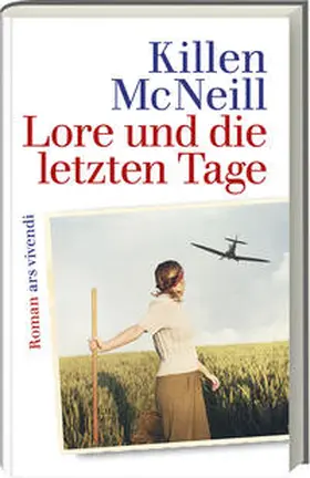 McNeill |  Lore und die letzten Tage | Buch |  Sack Fachmedien