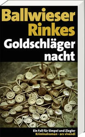 Rinkes / Ballwieser |  Goldschlägernacht | Buch |  Sack Fachmedien