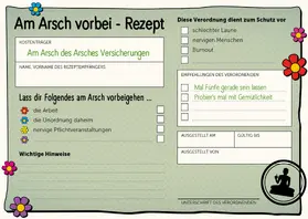  Am Arsch vorbei – Gelassenheit auf Rezept | Sonstiges |  Sack Fachmedien