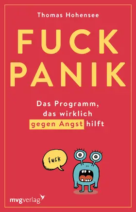 Hohensee | Fuck Panik | Buch | 978-3-7474-0331-0 | www2.sack.de