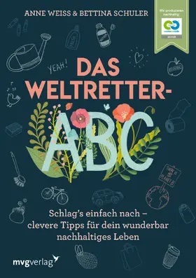 Schuler / Weiss |  Das Weltretter-ABC | Buch |  Sack Fachmedien