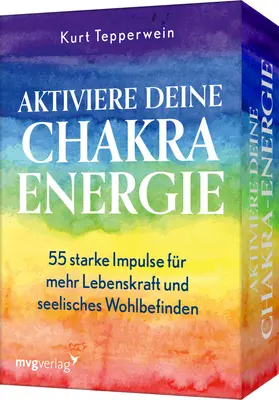 Tepperwein |  Aktiviere deine Chakra-Energie | Sonstiges |  Sack Fachmedien