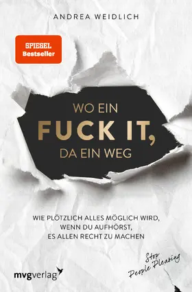 Weidlich |  Wo ein Fuck it, da ein Weg | Buch |  Sack Fachmedien