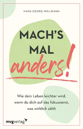 Willmann |  Mach's mal anders! | Buch |  Sack Fachmedien