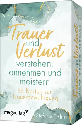 Eichler |  Trauer und Verlust verstehen, annehmen und meistern | Buch |  Sack Fachmedien