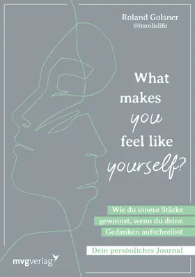 Golsner |  What makes you feel like yourself? | Buch |  Sack Fachmedien