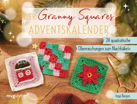 Borges / @byfrauline |  Der Granny-Squares-Adventskalender | Buch |  Sack Fachmedien