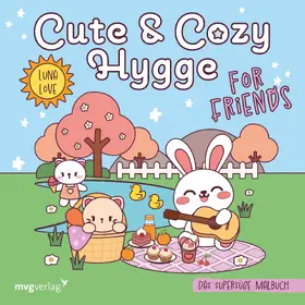 Love |  Cute & Cozy Hygge for Friends | Buch |  Sack Fachmedien