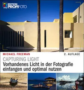 Freeman |  Capturing Light | Buch |  Sack Fachmedien